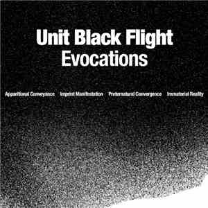 Unit Black Flight - Evocations download flac