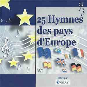Unknown Artist - 25 Hymnes Des Pays D'Europe download flac