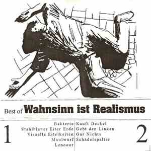 Wahnsinn Ist Realismus - Best Of Wahnsinn Ist Realismus FLAC album