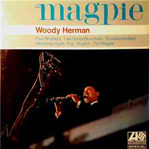Woody Herman - The Magpie download flac