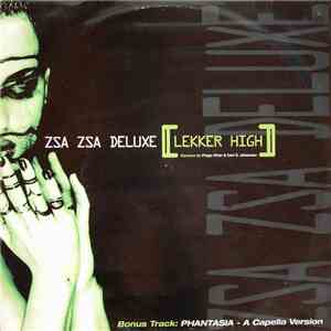 Zsa Zsa Deluxe - Lekker High download flac