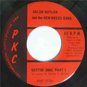 Aalon Butler And The New Breed Band - Gettin' Soul Part 1 / Part 2 download flac