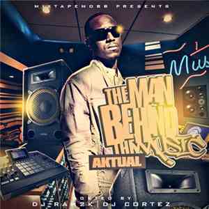 Aktual  - The Man Behind The Music download flac