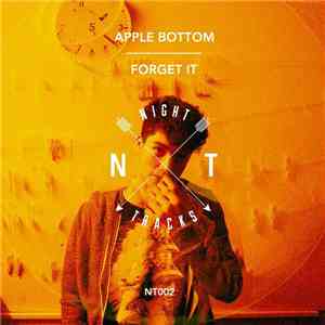 Apple Bottom - Forget It download flac