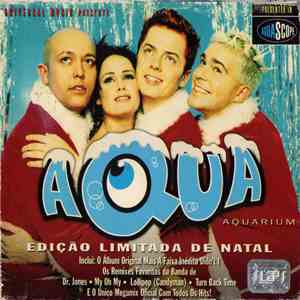 Aqua - Aquarium (Ediçao Limitada De Natal) download flac