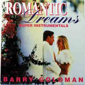 Barry Goldman - Romantic Dreams - Super Instrumentals download flac