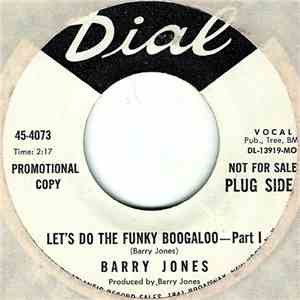 Barry Jones  - Let's Do The Funky Boogaloo download flac