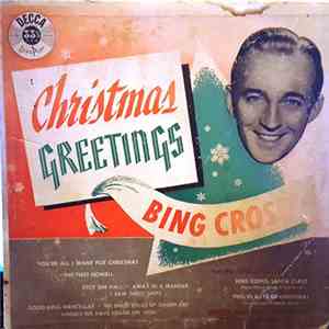 Bing Crosby - Christmas Greetings download flac