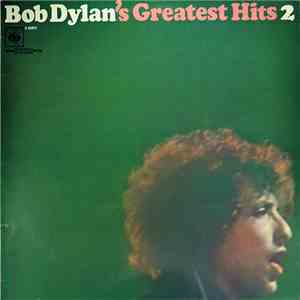 Bob Dylan - Bob Dylan's Greatest Hits 2 download flac