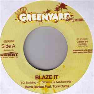 Burro Banton Feat. Tony Curtis / Mark Wonder - Blaze It / Fighting Soldiers download flac