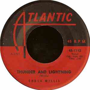 Chuck Willis - Thunder And Lightning download flac