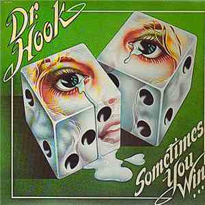 Dr. Hook - Sometimes You Win download flac
