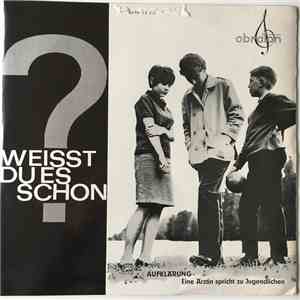 Dr. Med. Brigitta Groh-Nagl - Weisst Du Es Schon? Aufklärung download flac