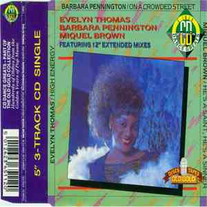 Evelyn Thomas / Barbara Pennington / Miquel Brown - High Energy / On A Crowded Street / He's A Saint, He's A Sinner download flac