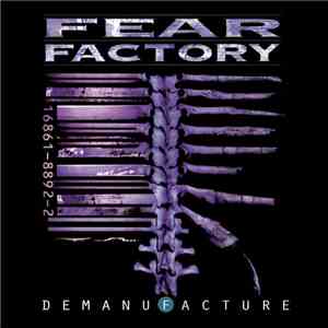Fear Factory - Demanufacture FLAC album