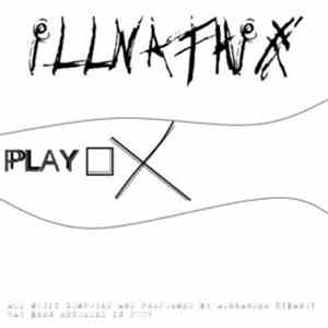 Illnathix - Play. Stop. Delete! download flac