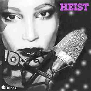 Jacky Elastic - Heist download flac