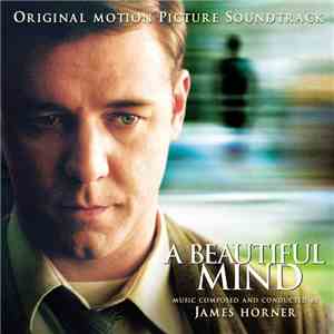 James Horner - A Beautiful Mind (Original Motion Picture Soundtrack) download flac