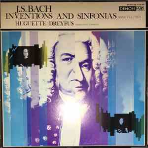 Johann Sebastian Bach, Huguette Dreyfus - Inventions And Sinfonias BWV 772/801 download flac