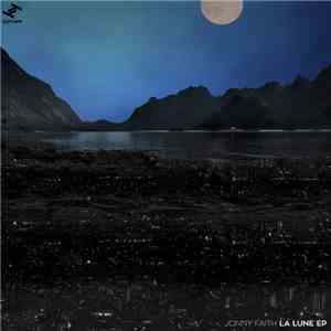 Jonny Faith - La Lune EP download flac