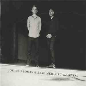 Joshua Redman & Brad Mehldau - Nearness download flac