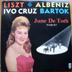 June De Toth - Liszt Albeniz Ivo Cruz Bartok download flac