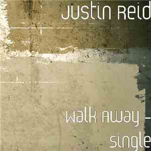 Justin Reid - Walk Away download flac