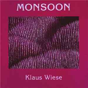 Klaus Wiese - Monsoon download flac