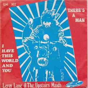 Leroy Lane & The Upstairs Maids - There's A Man download flac