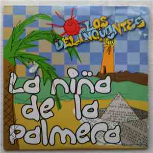 Los Delinqüentes - la Niña de la Palmera download flac