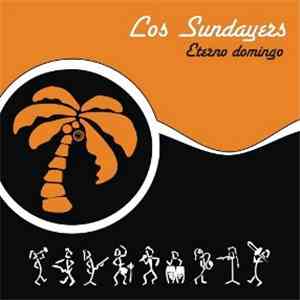 Los Sundayers - Eterno Domingo download flac