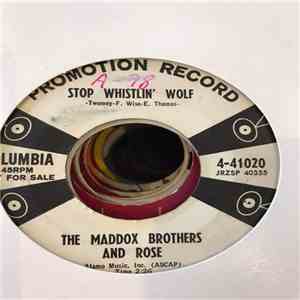 Maddox Brothers and Rose - Let Me Love You / Stop Whistlin' Wolf download flac