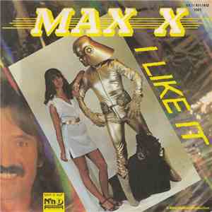 Max X - I Like It download flac