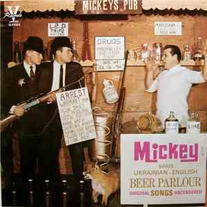 Mickey - Mickey Sings Beer Parlour Songs Volume 1 download flac