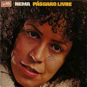 Nema  - Passaro Livre download flac