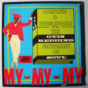 Otis Redding - Complete & Unbelievable - The Dictionary Of Soul download flac
