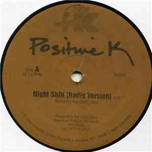 Positive K - Night Shift download flac