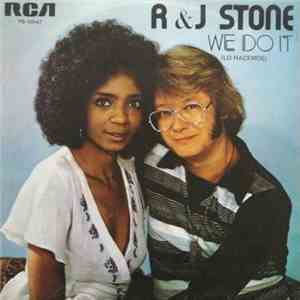 R & J Stone - We Do It (Lo Hacemos) download flac