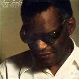 Ray Charles - True To Life download flac