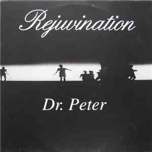 Rejuvination - Dr. Peter FLAC album