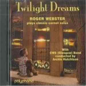 Roger Webster - Twight Dreams download flac