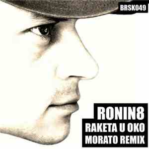 Ronin8 - Raketa U Oko download flac