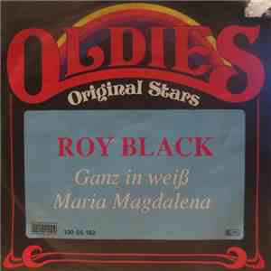 Roy Black - Ganz In Weiß / Maria Magdalena download flac
