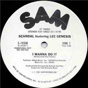 Scandal  Featuring Lee Genesis - I Wanna Do It download flac