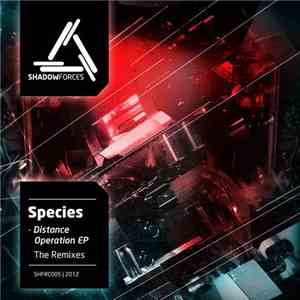 Species  - Distance Operation EP - The Remixes download flac