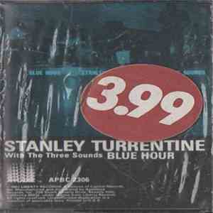 Stanley Turrentine With The Three Sounds - Blue Hour download flac