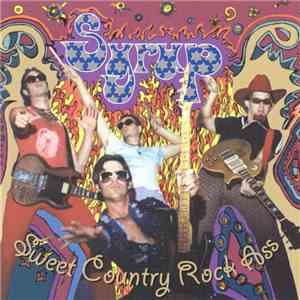 Syrup - Sweet Country Rock Ass download flac