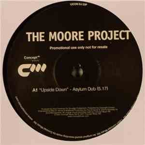 The Moore Project - Upside Down (Asylum Remixes) download flac