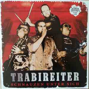 Trabireiter - Schnauzen Unter Sich download flac
