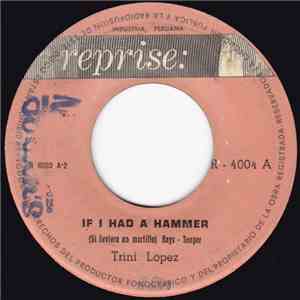 Trini Lopez - If I Had A Hammer / What's I Say download flac
